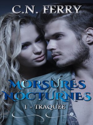 cover image of Morsures nocturnes 1
